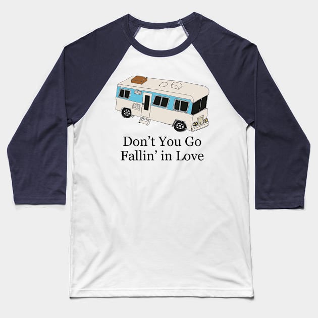 Don't You Go Fallin' in Love Baseball T-Shirt by klance